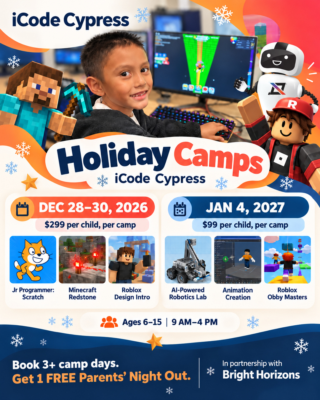 December 28–30 and January 4 holiday camp choices at iCode Cypress December 28–30 and January 4 holiday camp choices at iCode Cypress